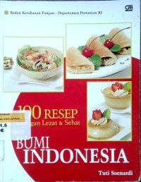 Image of 100 resep hidangan lezat dan sehat dari bumi Indonesia