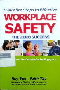 Image of 7 Surefire steps to effective workplace safety: the zero success