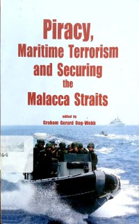 Image of Piracy, maritime terrorism and scuring the Malacca Straits