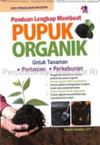Image of Panduan Lengkap Membuat Pupuk Oganik