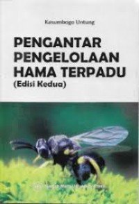 Image of Pengantar Pengelolaan Hama Terpadu Edisi 2