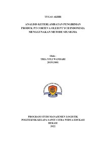 Image of Analisis Keterlambatan Pengiriman Produk PT Corteva Oleh PT YCH Indonesia Menggunakan Metode SIx Sigma