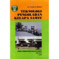 Image of Teknologi Pengolahan Kelapa Sawit
