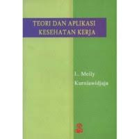 Image of Teori  dan Aplikasi Kesehatan Kerja