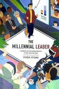 Image of The Millennial Leader: Working across Generations in the New Normal