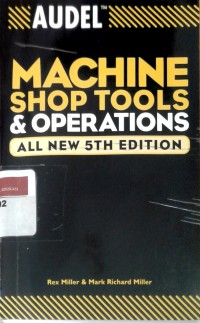 Image of Audel machine shop tools and operations