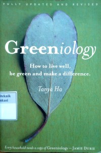 Image of Greeniology: how to live well, be green and make a difference