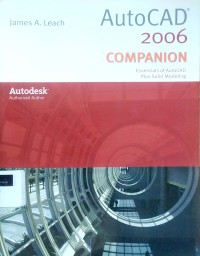 Image of AutoCad 2006 companion: essentials of AutoCAD plus solid modeling