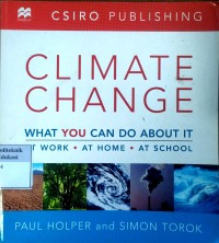 Image of Climate change: what you can do about it at work, at home, at school