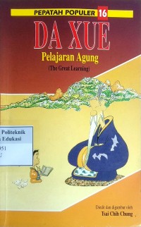 Image of Da xue: pelajaran agung = (the lgreat earning)