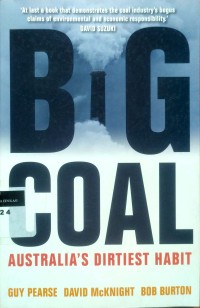 Image of Big coal: Australia's dirtiest habit