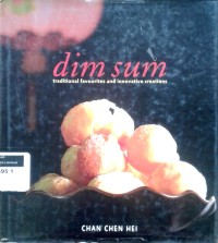Image of Dim sum traditional favurites and innovative creations