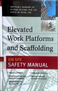 Image of Elevated work platforms and scaffolding: job site safety manual