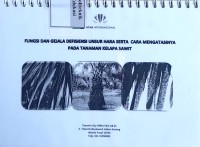 Image of Fungsi dan gejala defisiensi unsur hara serta cara mengatasinya pada tanaman kelapa sawit
