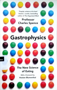 Image of Gastrophysics: the new science of eating