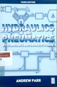 Image of Hydraulics and pneumatics: a technician's and engineer's guide