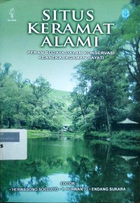 Image of Situs keramat alami: peran budaya dalam konservasi keanekaragaman hayati