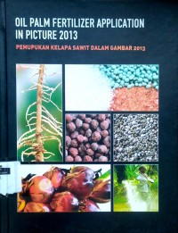 Image of Oil palm fertilizer application in picture 2013