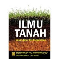 Image of Ilmu Dasar Tanah Dasar-dasar Dan Pengelolaan