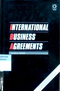 Image of International Business Agreement: a practical guide to the negotiation and formulation of agency