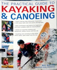Image of The practical guide to kayaking & canoeing