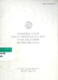 Image of Kerangka acuan survai pendahuluan dan studi kelayakan proyek pir-trans
