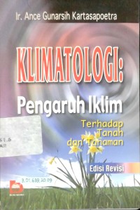 Image of Klimatologi: pengaruh iklim terhadap tanah dan tanaman