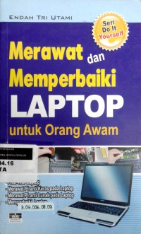 Image of Merawat dan Memperbaiki Laptop untuk Orang Awam