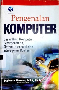 Image of Pengenalan komputer: dasar ilmu komputer, pemrograman, sistem informasi dan intelegensi buatan
