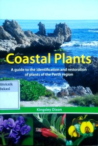 Image of Coastal plants: a guide to the identification and restoration of plants of the Perth region