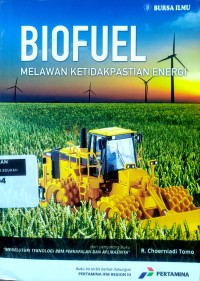 Image of Biofuel: melawan ketidakpastian energi