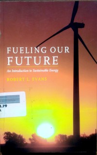 Image of Fueling our future: an introduction to sustainable energy