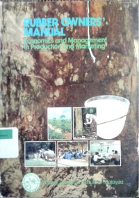 Image of Rubber owners' manual, 1976: economics and management in production and marketing