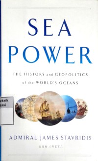 Image of Sea power: the history and geopolitics of the world