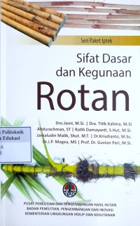 Image of Sifat dasar dan kegunaan rotan