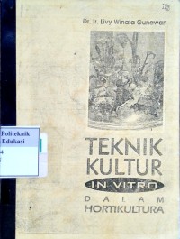 Image of Teknik kultur: in vitro dalam hortikultura