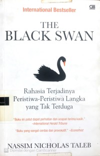 Image of The Black swan: mengantisipasi peristiwa yang tampaknya mustahil terjadi