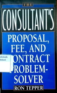 Image of The consultant's proposal, fee, and contract problem-solver
