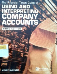 Image of The Financial Times guide to using and interpreting company accounts