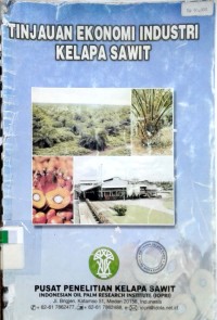 Image of Tinjauan ekonomi industri kelapa sawit